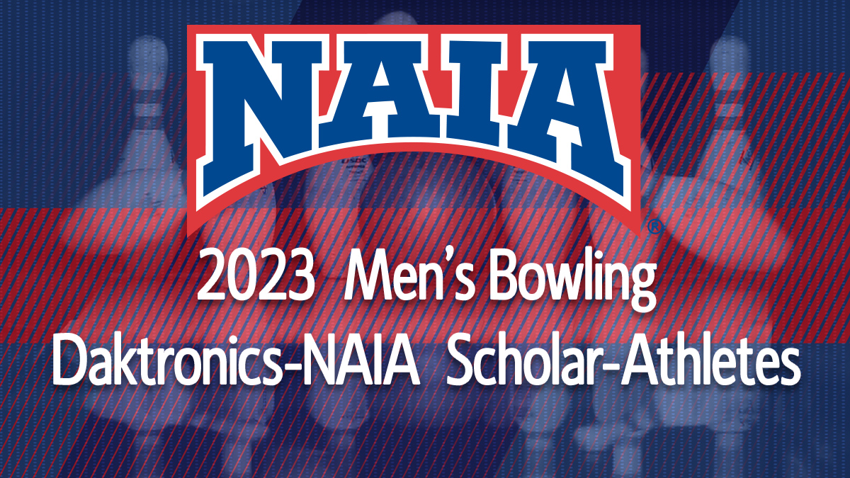 2023 Daktronics-NAIA Men's Bowling Scholar-Athletes lists 36 from WHAC