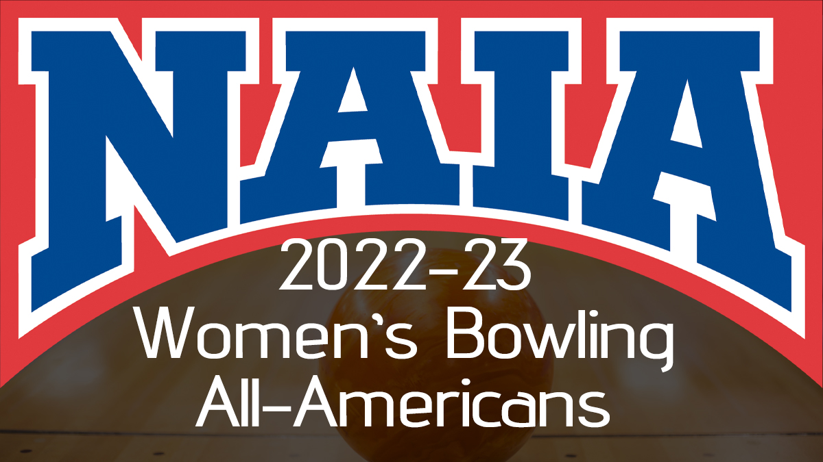 Two Earn 2023 NAIA Women's Bowling All-American Honors