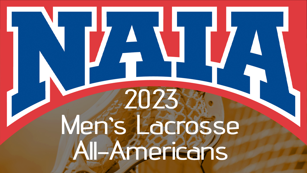 Nine Named NAIA Men's Lacrosse All-Americans