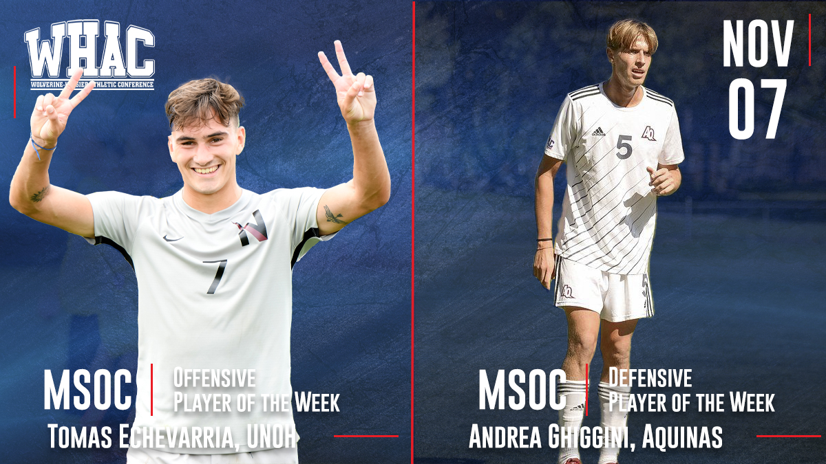 Final Men's Soccer Weekly Honors to Echevarria (UNOH) and Ghiggini (AQ)