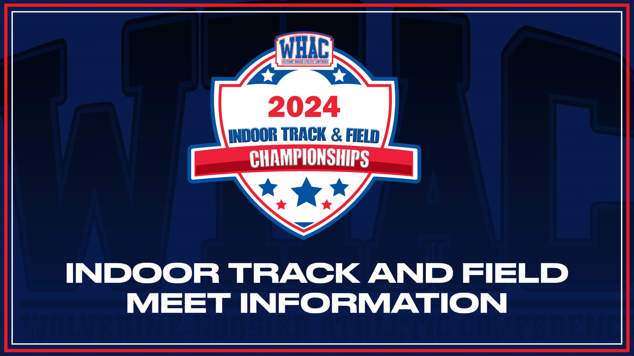 Men's and Women's WHAC Championships Info