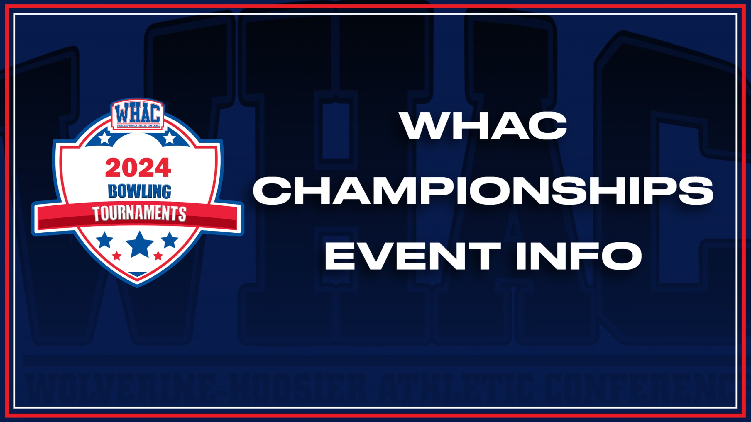 WHAC Bowling Championships Event and Ticket Info