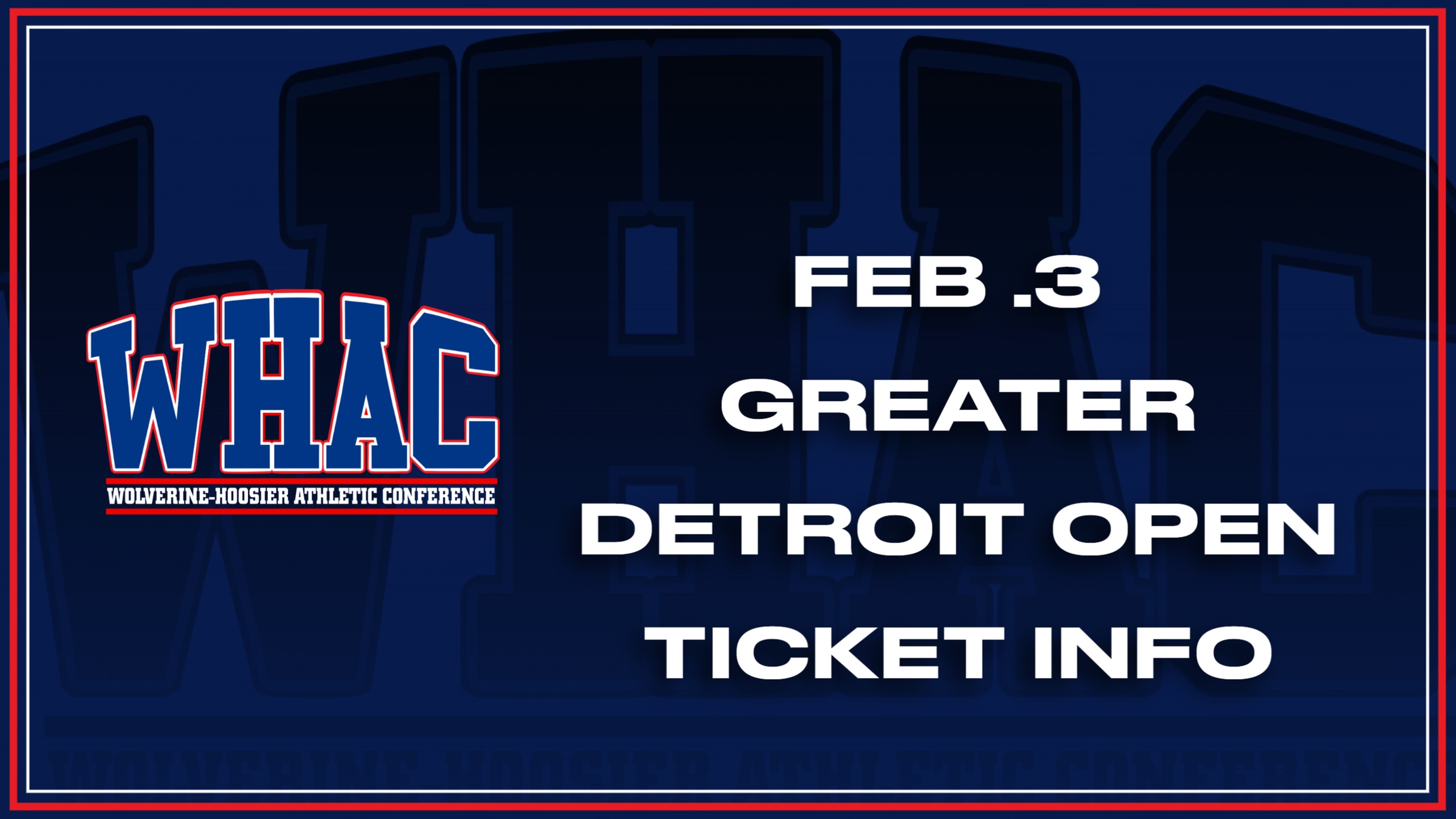 Ticket info for WHAC Greater Detroit Open Tournament