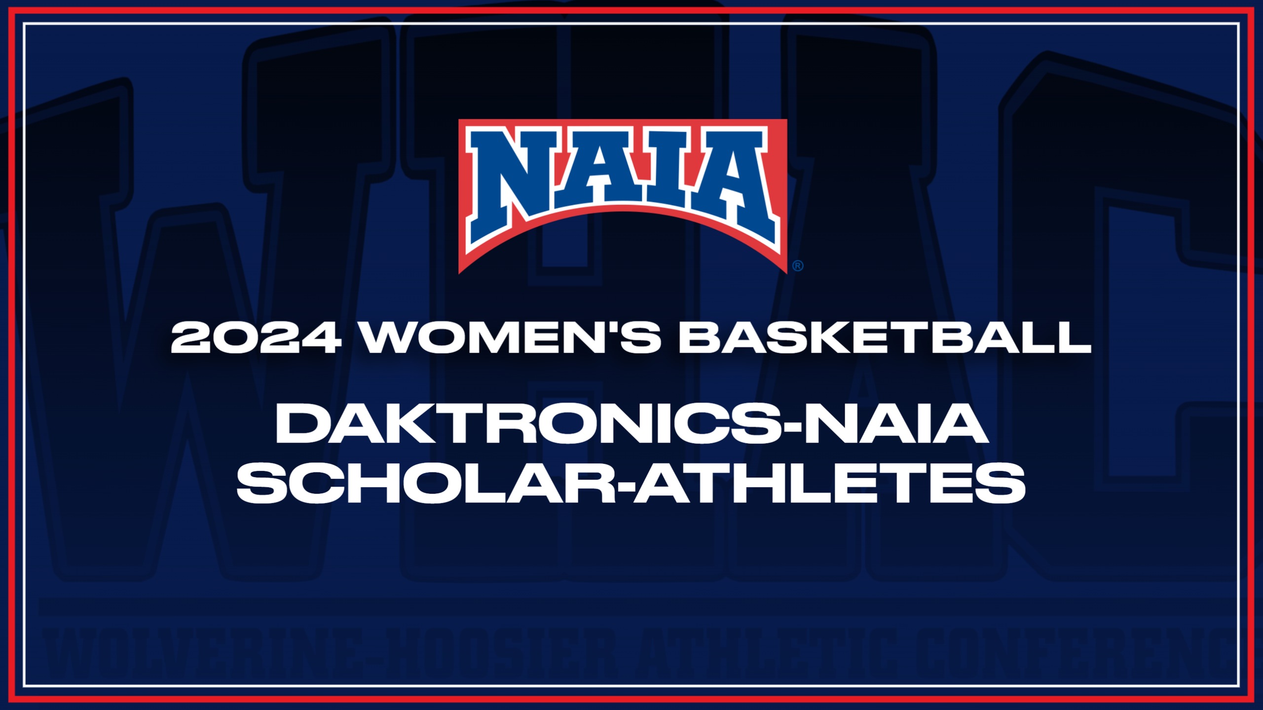 58 Named Women's Basketball NAIA Daktronics Scholar-Athletes