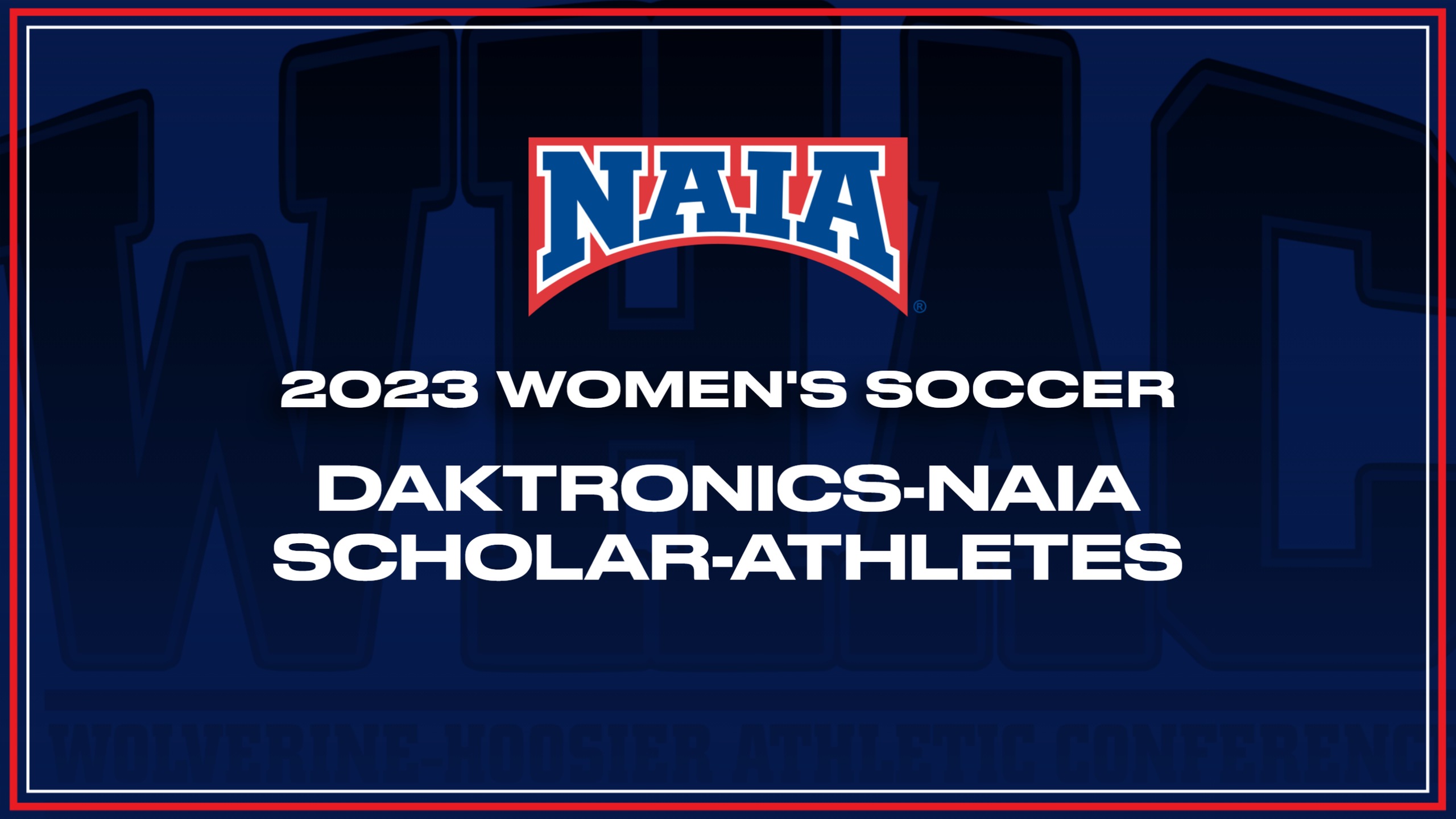 132 Named Women's Soccer Daktronics NAIA Scholar-Athletes